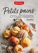 Petits pains croustillants sans effort