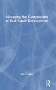 Managing the Complexities of Real Estate Development