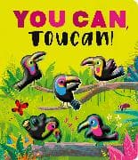 You Can, Toucan!