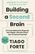 Building a Second Brain