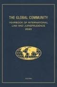 The Global Community Yearbook of International Law and Jurisprudence 2020
