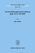 Das beschleunigte Strafverfahren gem. §§ 417 ff. StPO