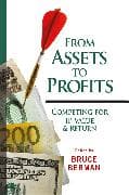 From Assets to Profits