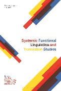 Systemic Functional Linguistics and Translation Studies