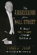 The Ambassador from Wall Street