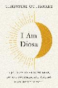 I Am Diosa