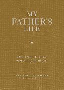 My Father's Life Journal