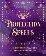 Protection Spells: Volume 1