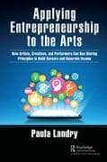 Applying Entrepreneurship to the Arts