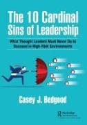 The 10 Cardinal Sins of Leadership