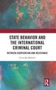 State Behavior and the International Criminal Court