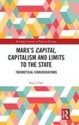 Marx’s Capital, Capitalism and Limits to the State
