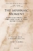 The Mishnaic Moment