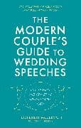 The Modern Couple's Guide to Wedding Speeches