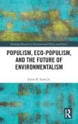 Populism, Eco-populism, and the Future of Environmentalism