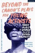 Beyond The Canon’s Plays for Young Activists