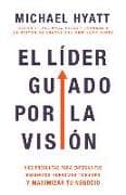 El Líder Guiado Por La Visión
