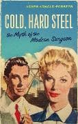 Cold, Hard Steel
