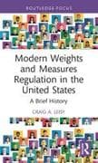 Modern Weights and Measures Regulation in the United States
