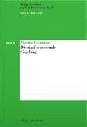 Die strafprozessuale Siegelung
