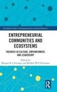 Entrepreneurial Communities and Ecosystems
