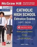 McGraw Hill Catholic High School Entrance Exams, Fifth Edition