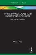 White Evangelicals and Right-Wing Populism