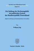 Die Stellung der Rechnungshöfe im politischen System der Bundesrepublik Deutschland