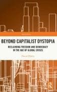 Beyond Capitalist Dystopia