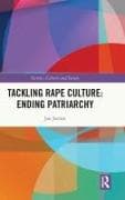 Tackling Rape Culture: Ending Patriarchy