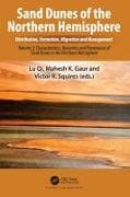 Sand Dunes of the Northern Hemisphere: Distribution, Formation, Migration and Management