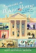 Exploring the White House