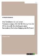 Das Verfahren 42 und seine Voraussetzungen für die Befreiung von der EUSt. Aktuelle Rechtsfragen unter besonderer Berücksichtigung der Rs Vetsch