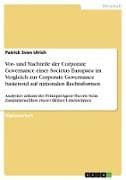 Vor- und Nachteile der Corporate Governance einer Societas Europaea im Vergleich zur Corporate Governance basierend auf nationalen Rechtsformen