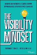 The Visibility Mindset