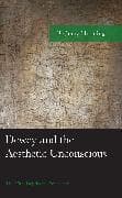 Dewey and the Aesthetic Unconscious