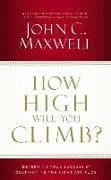 How High Will You Climb?