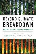 Beyond Climate Breakdown