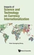 Impacts Of Science And Technology On Currency Internationalization