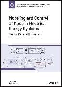 Modeling and Control of Modern Electrical Energy Systems