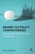 Behind Tax Policy Controversies