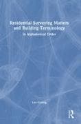 Residential Surveying Matters and Building Terminology