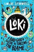 Loki: A Bad God's Guide to Taking the Blame