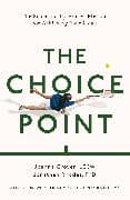 The Choice Point