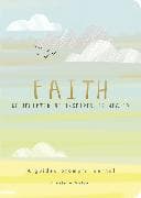 Faith - A Guided Prompts Journal