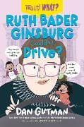 Ruth Bader Ginsburg Couldn't Drive?