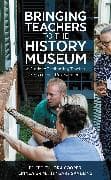 Bringing Teachers to the History Museum