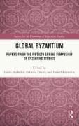 Global Byzantium