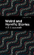 Weird and Horrific Stories