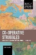 Co-operative Struggles
